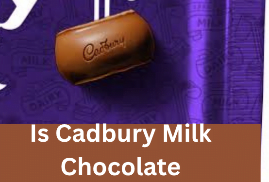 Is Cadbury Milk Chocolate Gluten Free?