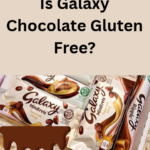 Is Galaxy Chocolate Gluten Free?
