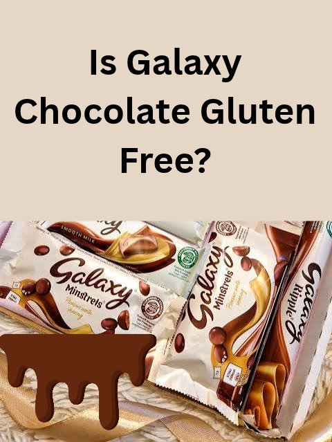 Is Galaxy Chocolate Gluten Free?