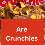 Are Crunchies Gluten Free?